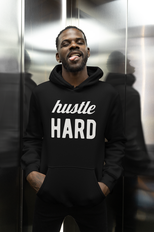 HUSTLE HARD Unisex Hoodie