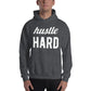 HUSTLE HARD Unisex Hoodie